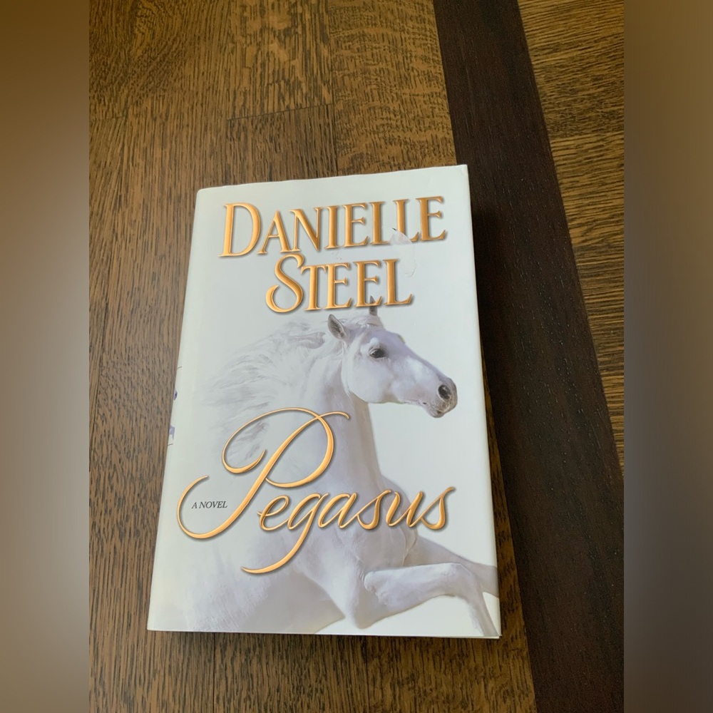 Danielle Steel Pegasus: A Novel Hardcover Fiction Book